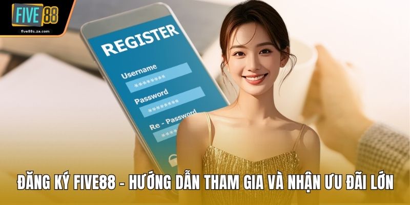 Đăng ký Five88