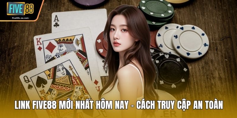 link five88 moi nhat hom nay dai dien
