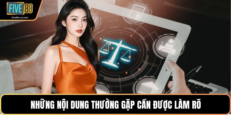Những nội dung thường gặp cần được làm rõ